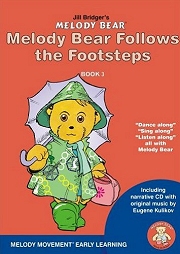 Melody Bear Follows the Footsteps Book 3