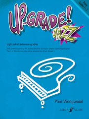 Pam Wedgwood: Up-Grade! Jazz Grades 2-3 (Piano). Sheet Music
