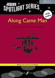Along Came Man: Junior Spotlight Series - By Lin Marsh Cover