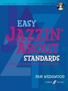 Pamela Wedgwood: Easy Jazzin' About Standards. Piano Sheet Music, CD