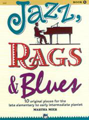 Jazz, Rags And Blues - Book 1 (Arr. Martha Mier)