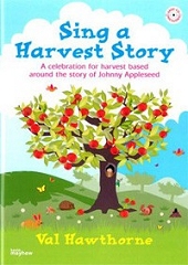 Sing A Harvest Story - Val Hawthorne