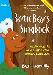 Bertie Bear's Songbook - Bert Santilly at dotdismus.com uk sheet music Bertie Bear's Songbook - Bert Santilly