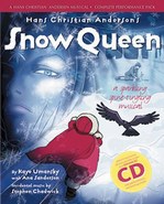 Hans Christian Andersen’s Snow Queen - By Kaye Umansky, Ana Sanderson & Stephen Chadwick