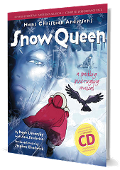 Hans Christian Andersen's Snow Queen - By Kaye Umansky, Ana Sanderson and Stephen Chadwick