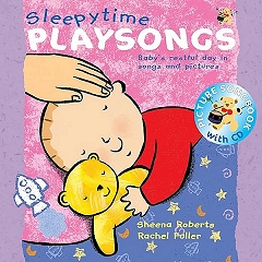 Sleepytime Playsongs - Actions Songs and Rhymes for Babies and Toddlers (Book and CD) Cover