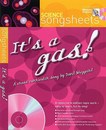 Science Songsheets - It's a Gas!