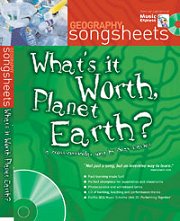 Geography Songsheets - What's It Worth, Planet Earth? Cover