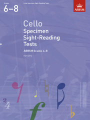 ABRSM Cello Specimen Sight Reading Tests Grades 6 8 From 2012 Sheet Music