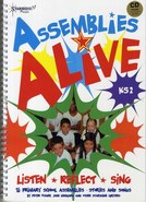 Assemblies Alive - Listen, Reflect, Sing