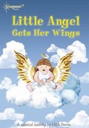 Little Angel Gets Her Wings (Director's Pack/CD) - By Nick Perrin at dotdismus.com uk sheet music Little Angel Gets Her Wings (Director's Pack/CD) - By Nick Perrin