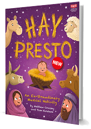 Hay Presto - An Ex-Strawdinary Musical Nativity by Matthew Crossey and Tom Kirkham