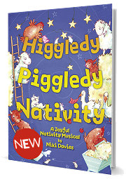 Higgledy Piggledy Nativity - A Joyful Nativity Musical by Niki Davies