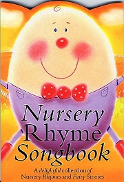 Nursery Rhyme Songbook - For Easy Piano and Voice