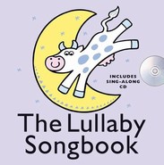 The Lullaby Songbook Hardback Voice Sheet Music CD