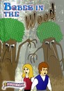 Babes In The Wood (Junior Version) - By Nick Cornall