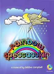Rainbow Spectacular - By Debbie Campbell Cover