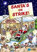 Santa's On Strike - By Andrew Oxspring