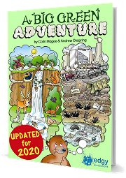 A Big Green Adventure (An Environmental Musical) - By Colin Magee and Andrew Oxspring Cover