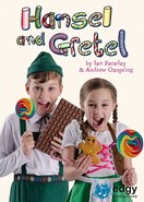 Hansel And Gretel - By Ian Faraday and Andrew Oxspring