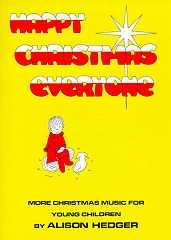 Alison Hedger Happy Christmas Everyone Teachers Book PVG Sheet Music