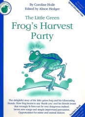 Frog's Harvest Party, The Little Green - By Caroline Hoile Cover