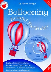 Ballooning Around The World! - Alison Hedger (Book and CD)