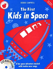 First Kids In Space, The - By Debbie Campbell Cover