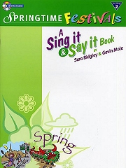 Sing It And Say It - Springtime Festivals by Sara Ridgley & Gavin Mole at dotdismus.com uk sheet music Sing It And Say It - Springtime Festivals by Sara Ridgley & Gavin Mole