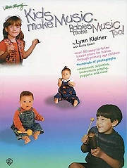 Kids Make Music, Babies Make Music Too! - Lynn Kleiner Cover