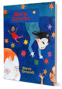 More Sparks (Booklet And CD Pack) - Steve Grocott Cover