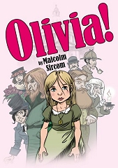 Olivia! (A Female Oliver!) (Junior Version) - By Malcolm Sircom Cover