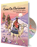 Come On Christmas - Bright Seasonal Songs for Children
