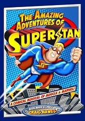 Amazing Adventures of Superstan, The - By Craig Hawes
