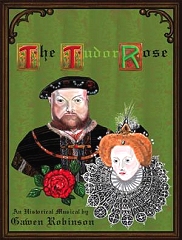 Tudor Rose, The (Junior Version) - By Gawen Robinson Cover