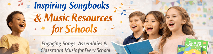 Songbooks and Classroom Resources