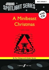 Minibeast Christmas, A: Junior Spotlight Series - By Pam Wedgwood and Debbie Needle