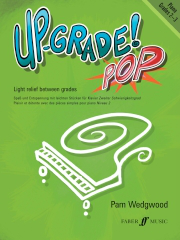 Pam Wedgwood: Up-Grade! Pop Grades 2-3 (Piano). Sheet Music