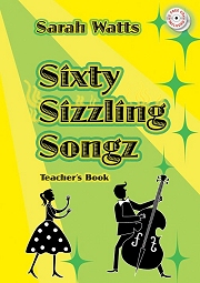 Sixty Sizzling Songz - Sarah Watts