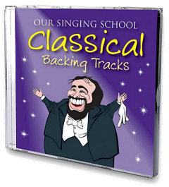 Our Singing School - Classical Backing Tracks CD Cover