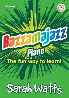 Razzamajazz Piano - Sarah Watts