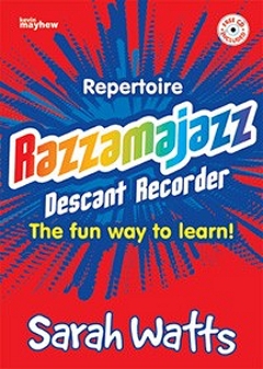 Razzamajazz Descant Recorder - Repertoire - Sarah Watts