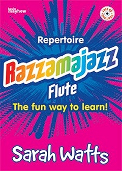 Razzamajazz Flute - Repertoire - Sarah Watts