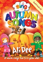 Sing: Autumn Songs (with CD) - By Ali Dee