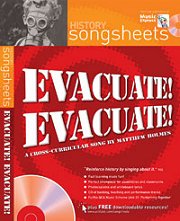 History Songsheets - Evacuate! Evacuate!