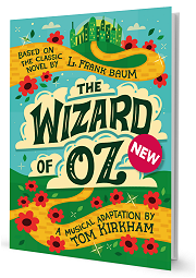The Wizard Of Oz Musical Adaptation