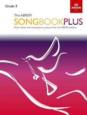 The ABRSM Songbook Plus Grade 3
