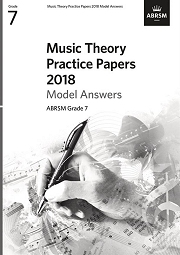 Music Theory Practice Papers 2018 Model Answers G7