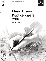 Music Theory Practice Papers 2018 - Grade 2
