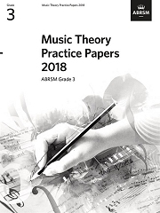 Music Theory Practice Papers 2018 Grade 3